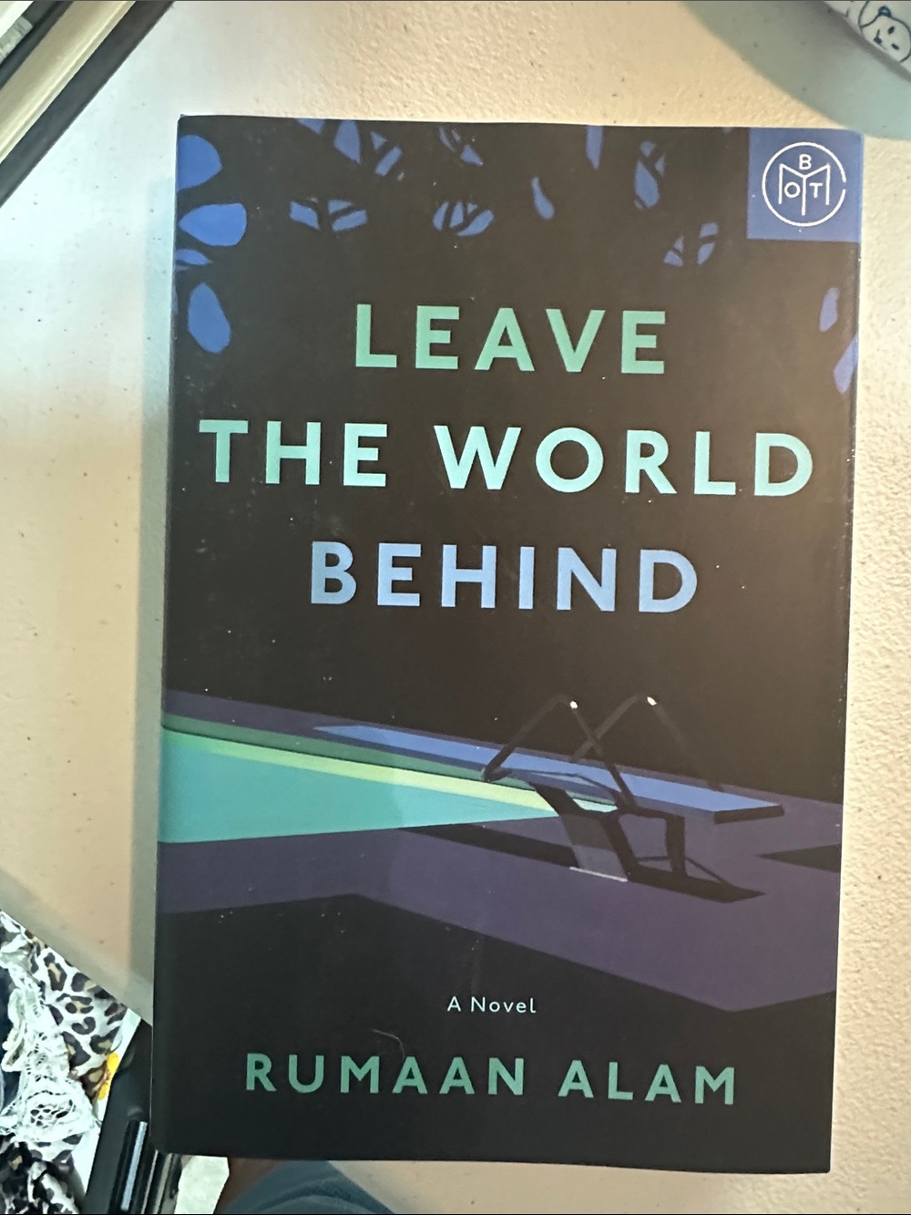 Leave the World Behind by Rumaan Alam - Teal & Navy Hardcover
